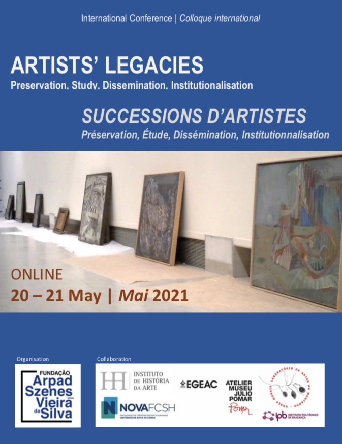 Colloque « Successions d’artistes : préservation, étude, dissémination, institutionnalisation », Lisbonne, 2021 